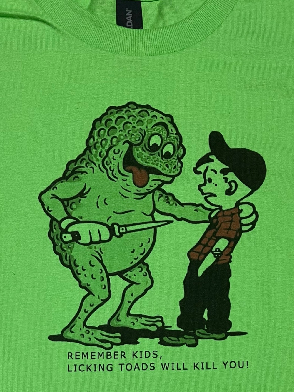 Remember kids! licking toads funny color bright green size medium Unisex T-shirt